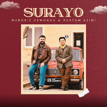 Muboriz Usmonov & Rustam Azimi Surayo Скачать mp3