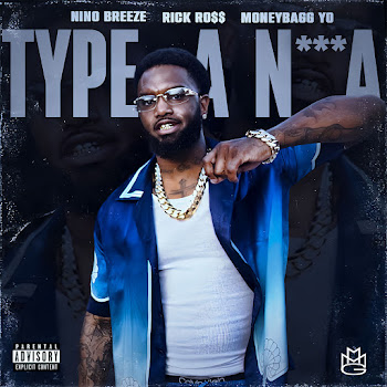 Nino Breeze Type A N***A Ft Moneybagg Yo & Rick Ross Скачать mp3