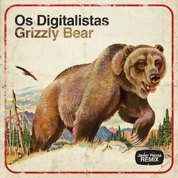 Os Digitalistas Grizzly Bear (Javier Penna Remix) Скачать mp3