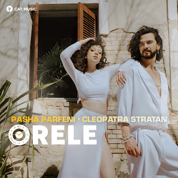 Pasha Parfeni & Cleopatra Stratan Orele Скачать mp3