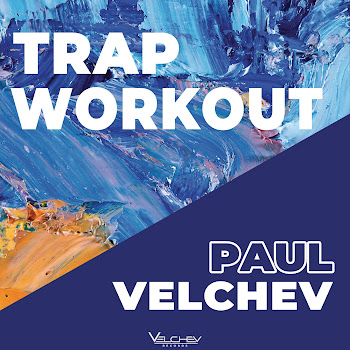 Paul Velchev Trap Workout Скачать mp3