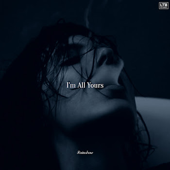 Rainshow I'm All Yours Скачать mp3