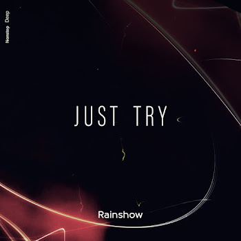 Rainshow Just Try Скачать mp3