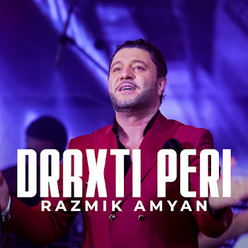 Razmik Amyan Draxti Peri Скачать mp3