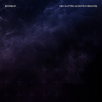 Rousseau Una Mattina (Ludovico Einaudi) Скачать mp3