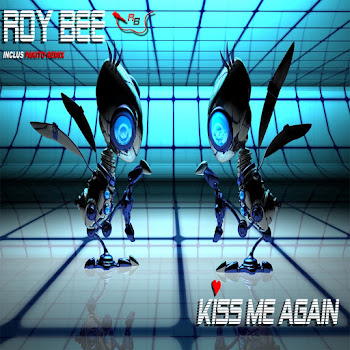 Roy Bee Kiss Me Again (Radio Edit) Скачать mp3