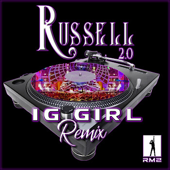 Russell 2.0 Ig Girl Remix Скачать mp3