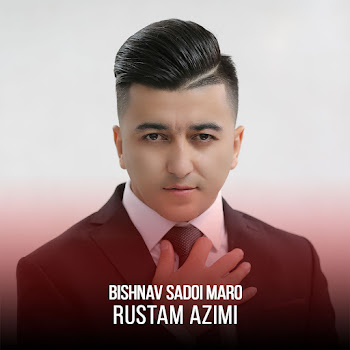 Rustam Azimi Nosazo Скачать mp3