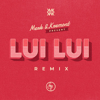 St Lui Lui (Merk & Kremont Remix) Скачать mp3