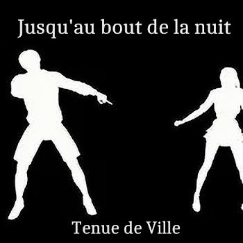Tenue De Ville Jusqu'au Bout De La Nuit Скачать mp3