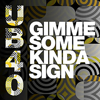 Ub40 Gimme Some Kinda Sign (Feat. Gilly G) Скачать mp3