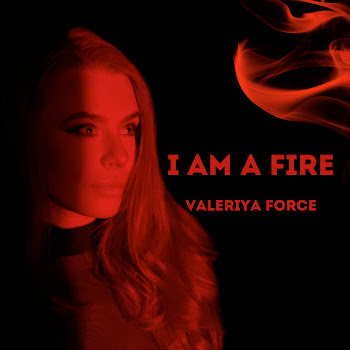 Valeriya Force I Am A Fire Скачать mp3