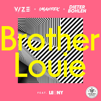 Vize Brother Louie (Feat. Leony) Ft Imanbek & Dieter Bohlen Скачать mp3