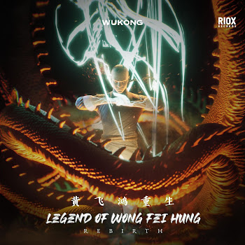 Wukong Legend Of Wong Fei Hung: Rebirth Скачать mp3