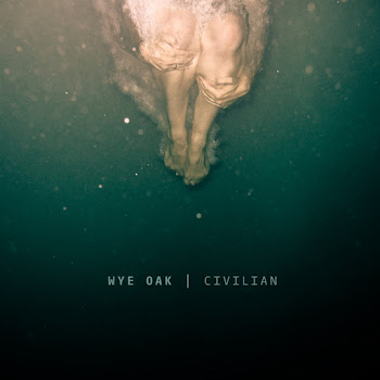Wye Oak Civilian Скачать mp3