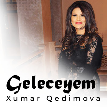 Xumar Qedimova Geleceyem Скачать mp3