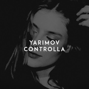Yarimov Controlla Скачать mp3